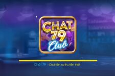 Game Bài Đổi Thưởng | Chat79 – Tải Game Chat79 Club iOS, APK, Android